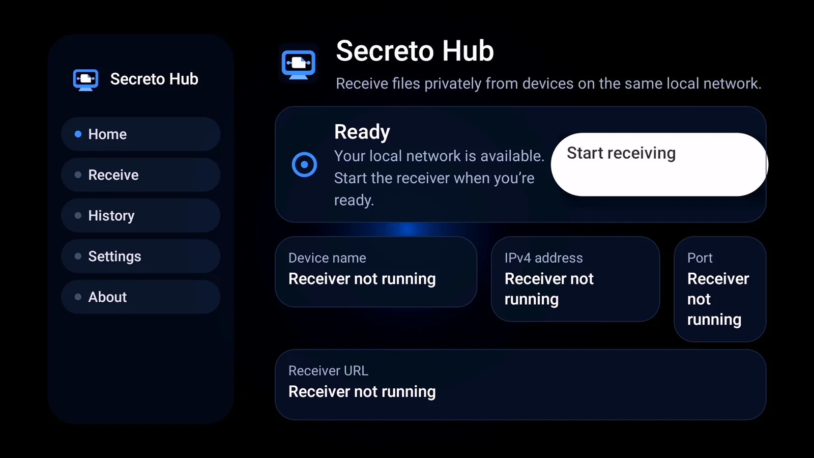Secreto Hub home screen ready to start receiving